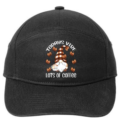 Funny Coffee Lover Quote For Women Who Loves Coffee Gnomes 7-Panel Snapback Hat