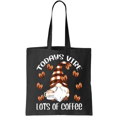 Funny Coffee Lover Quote For Women Who Loves Coffee Gnomes Bag