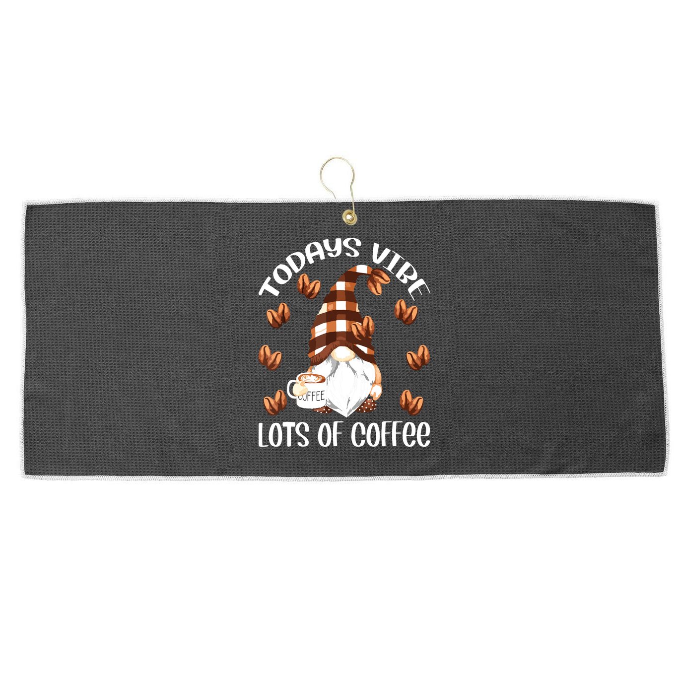 Funny Coffee Lover Quote For Women Who Loves Coffee Gnomes Large Microfiber Waffle Golf Towel