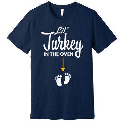 Funny Cute Lil Turkey In The Oven Pregnancy Graphics Premium T-Shirt