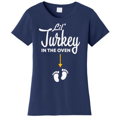 Funny Cute Lil Turkey In The Oven Pregnancy Graphics Women's T-Shirt