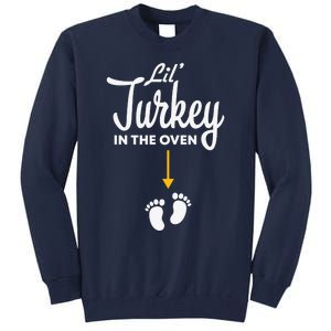 Funny Cute Lil' Turkey In The Oven Pregnancy Thanksgiving Tall Sweatshirt