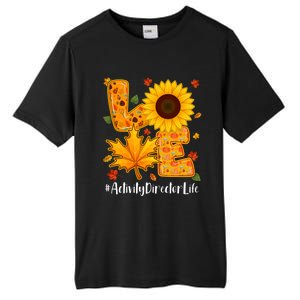 Funny Cute Love Activity Director Life Thanksgiving Autumn Fall Leaf Tall Fusion ChromaSoft Performance T-Shirt