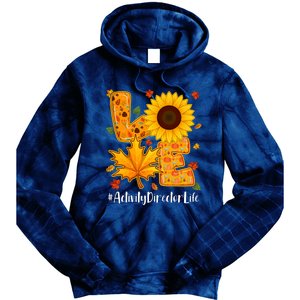 Funny Cute Love Activity Director Life Thanksgiving Autumn Fall Leaf Tie Dye Hoodie