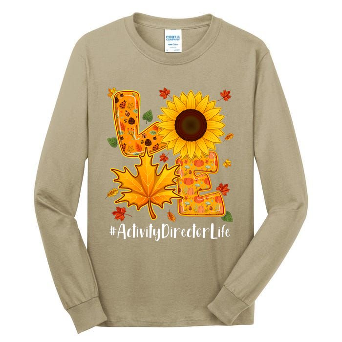 Funny Cute Love Activity Director Life Thanksgiving Autumn Fall Leaf Tall Long Sleeve T-Shirt