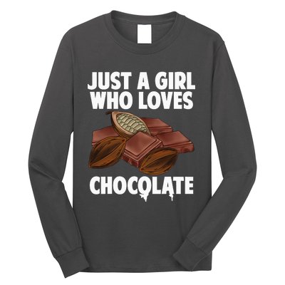 Funny Chocolate Lover Art For Women Girls Love Chocolate Long Sleeve Shirt