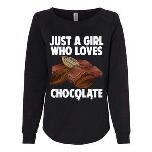 Funny Chocolate Lover Art For Women Girls Love Chocolate Womens California Wash Sweatshirt