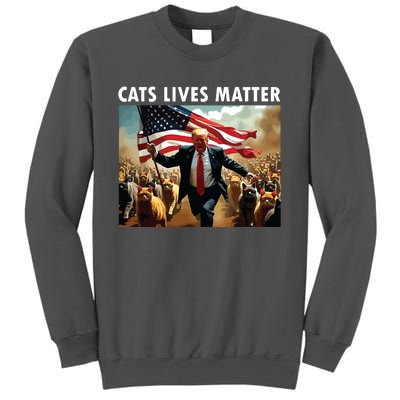 Funny Cat Lives Matter Pres Election 2024 Cats Dogs Pets Tall Sweatshirt