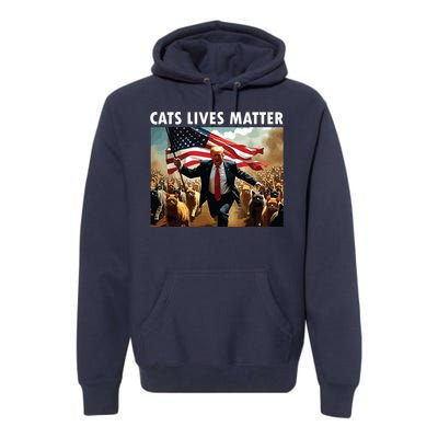 Funny Cat Lives Matter Pres Election 2024 Cats Dogs Pets Premium Hoodie