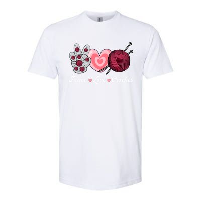 Funny Crocheting Lover Gift Peace Love Crochet Great Gift Softstyle® CVC T-Shirt