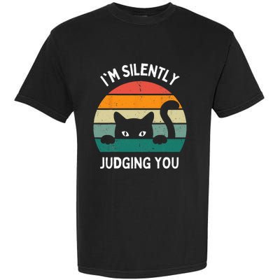 Funny Cats Lover Gifts I'm Silently Judging You Black Cat Garment-Dyed Heavyweight T-Shirt