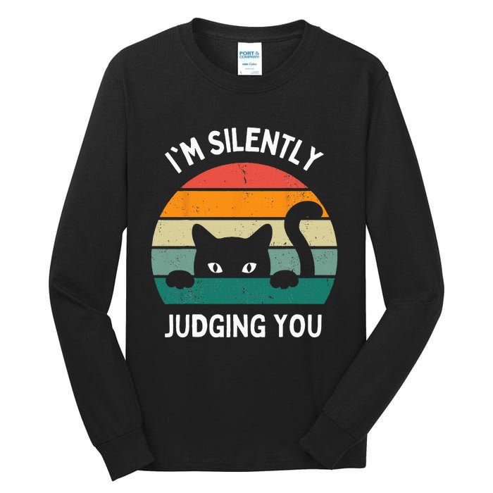 Funny Cats Lover Gifts I'm Silently Judging You Black Cat Tall Long Sleeve T-Shirt