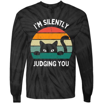 Funny Cats Lover Gifts I'm Silently Judging You Black Cat Tie-Dye Long Sleeve Shirt