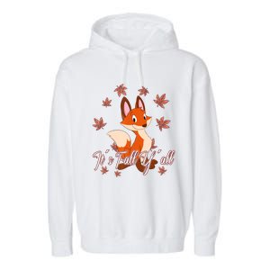 Funny Cute Love Fox Thanksgiving Happy Fall Yall Autumn Fall Yâ´All Garment-Dyed Fleece Hoodie