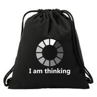 Funny Computer Loading I Am Thinking Gift Drawstring Bag