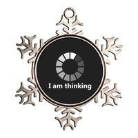 Funny Computer Loading I Am Thinking Gift Metallic Star Ornament