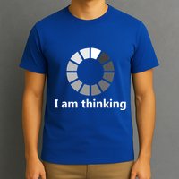 Funny Computer Loading I Am Thinking Gift T-Shirt