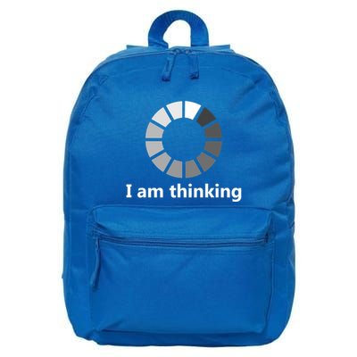Funny Computer Loading I Am Thinking Gift 16 in Basic Backpack