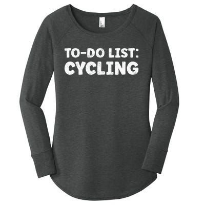 Funny Cycling Lovers Quotes Cycling Sport Biycle Women's Perfect Tri Tunic Long Sleeve Shirt