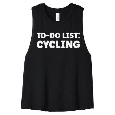 Funny Cycling Lovers Quotes Cycling Sport Biycle Women's Racerback Cropped Tank