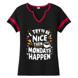 Funny Coffee LoverS Monday Hater Ladies Halftime Notch Neck Tee