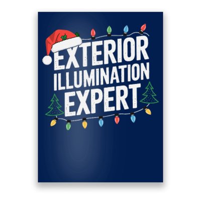 Funny Christmas Lights Exterior Illumination Expert Poster