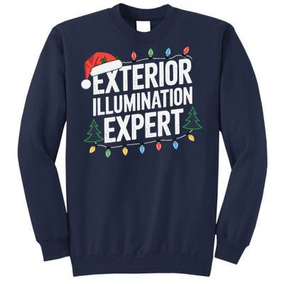 Funny Christmas Lights Exterior Illumination Expert Tall Sweatshirt