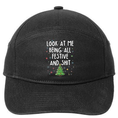 Funny Christmas Look At Me Being All Festive And Shit 7-Panel Snapback Hat
