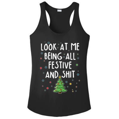 Funny Christmas Look At Me Being All Festive And Shit Ladies PosiCharge Competitor Racerback Tank
