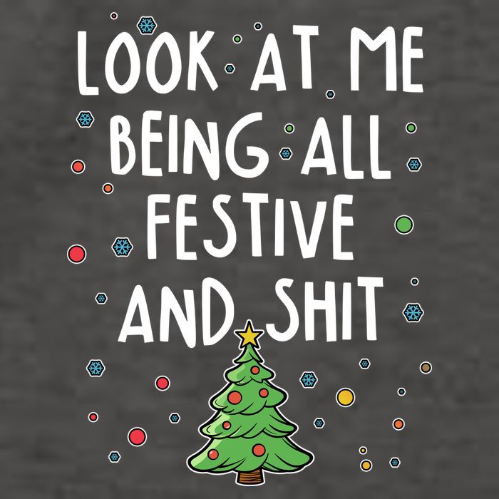 Funny Christmas Look At Me Being All Festive And Shit Vector Backpack