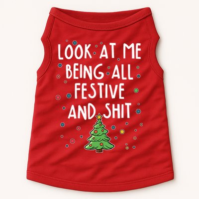 Funny Christmas Look At Me Being All Festive And Shit Doggie Tank