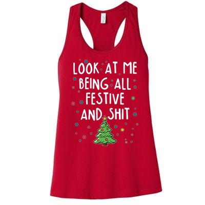 Funny Christmas Look At Me Being All Festive And Shit Women's Racerback Tank