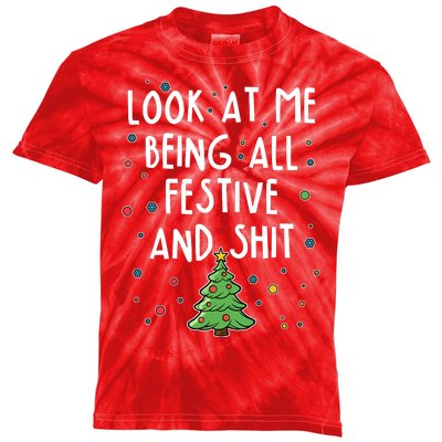 Funny Christmas Look At Me Being All Festive And Shit Kids Tie-Dye T-Shirt