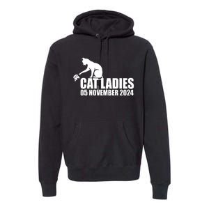 Funny Cat Ladies Premium Hoodie