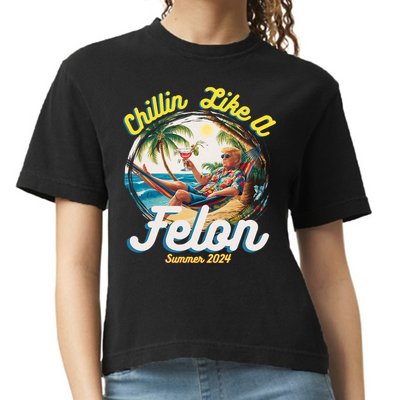 Funny Chillin Like A Felon Summer 2024 Trump Supporter Comfort Colors Boxy T-Shirt