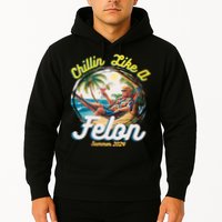 Funny Chillin Like A Felon Summer 2024 Trump Supporter Hoodie