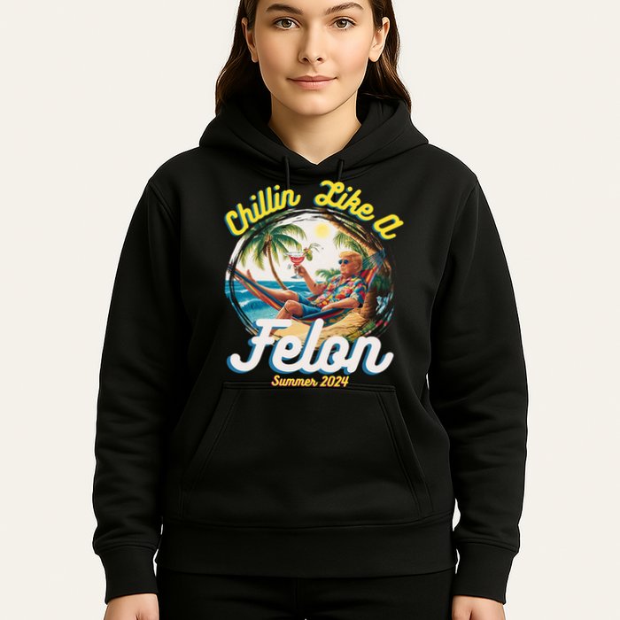 Funny Chillin Like A Felon Summer 2024 Trump Supporter Hoodie