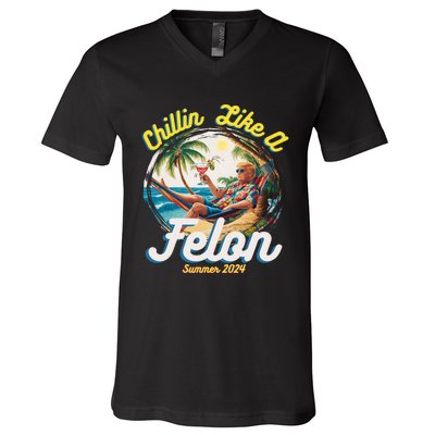 Funny Chillin Like A Felon Summer 2024 Trump Supporter V-Neck T-Shirt