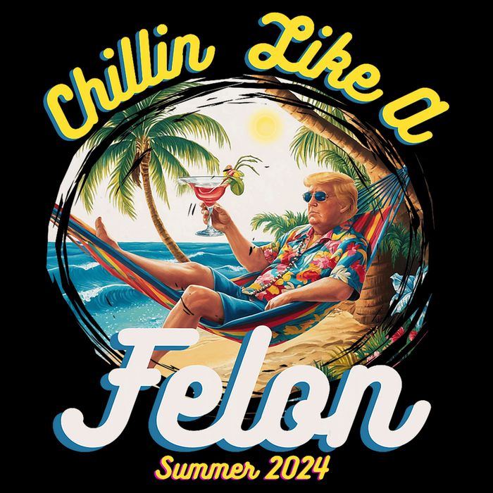 Funny Chillin Like A Felon Summer 2024 Trump Supporter Tank Top