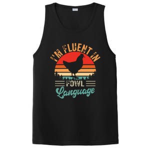 Funny Chicken Lovers Fluent In Fowl Language For Chicken Mom PosiCharge Competitor Tank