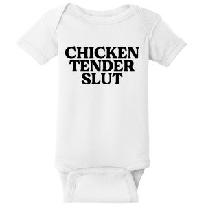 Funny Chicken Lover Gift Chicken Tender Slut Baby Bodysuit