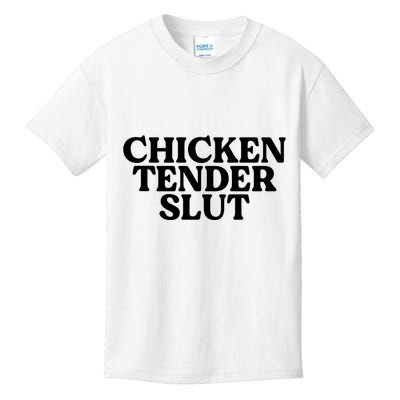 Funny Chicken Lover Gift Chicken Tender Slut Kids T-Shirt