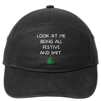 Funny Christmas Look At Me Being All Festive And Shit 7-Panel Snapback Hat