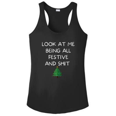 Funny Christmas Look At Me Being All Festive And Shit Ladies PosiCharge Competitor Racerback Tank