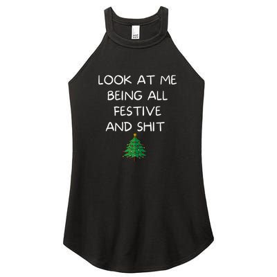 Funny Christmas Look At Me Being All Festive And Shit Women's Perfect Tri Rocker Tank