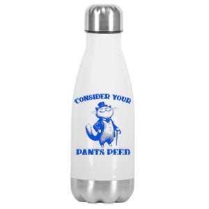 Funny Cat Lover Quote Consider Your Pants Peed Silly Cat Stainless Steel Insulated Water Bottle