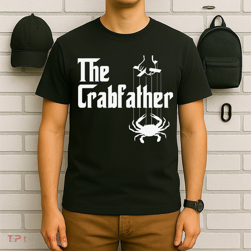 Funny Crab Lover Crabbing The Crabfather Crabber T-Shirt