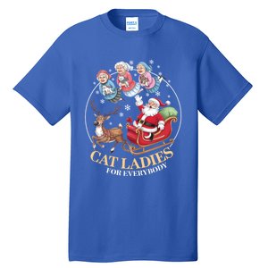 Funny Cat Ladies For Everybody Christmas Sleigh Santa Claus Gift Tall T-Shirt