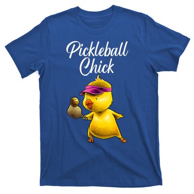 Funny Chick Lover Pickleball Paddle Sport Gift For Girl T-Shirt