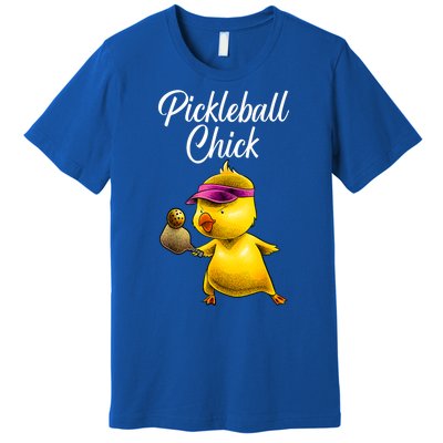 Funny Chick Lover Pickleball Paddle Sport Gift For Girl Premium T-Shirt